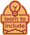 Learn to Include
